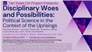 Ten Years On Project LIVE EVENT - Disciplinary Woes and Possibilities: Political Science in the Context of the Uprisings (27 April)